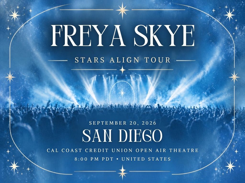 Freya Skye San Diego Concert 2026 | Cal Coast Credit Union Open Air Theatre Tickets