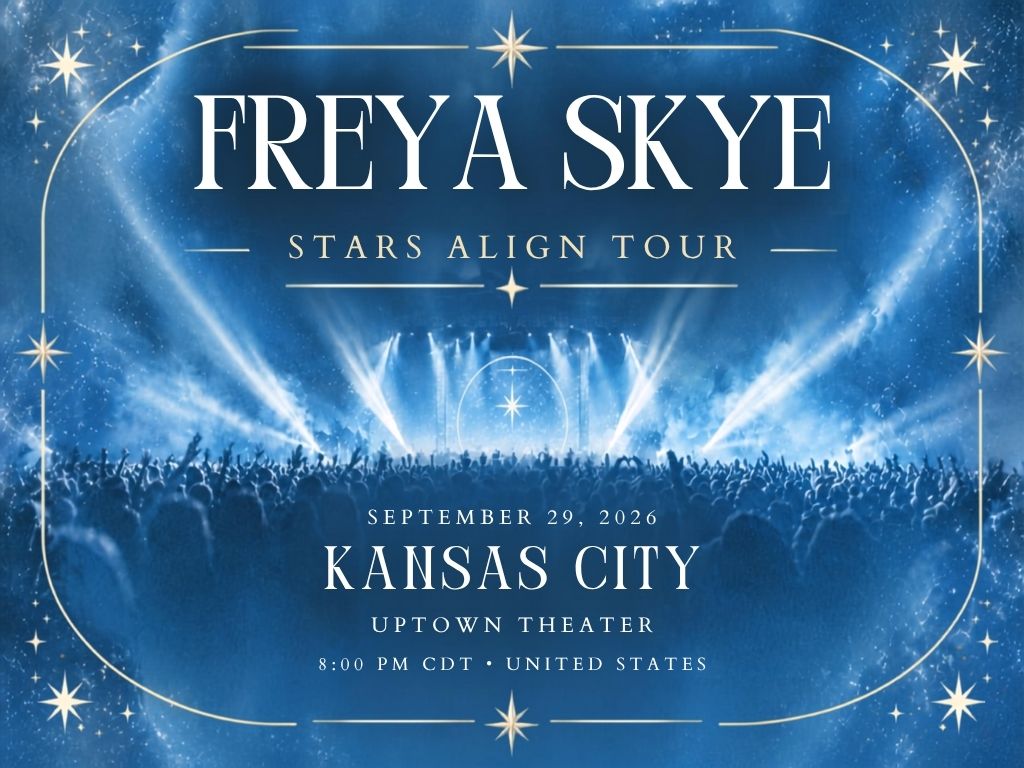 Freya Skye Kansas City Concert 2026 | The Midland Theatre Tickets