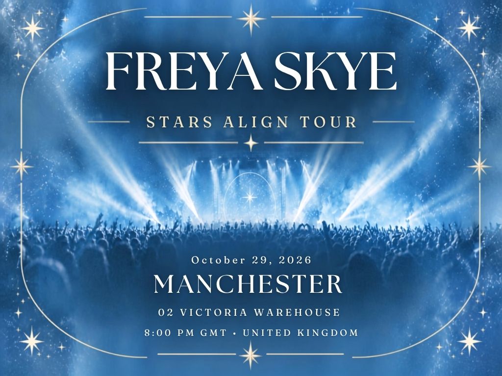 Freya Skye Manchester Concert 2026 | Aviva Studios Tickets