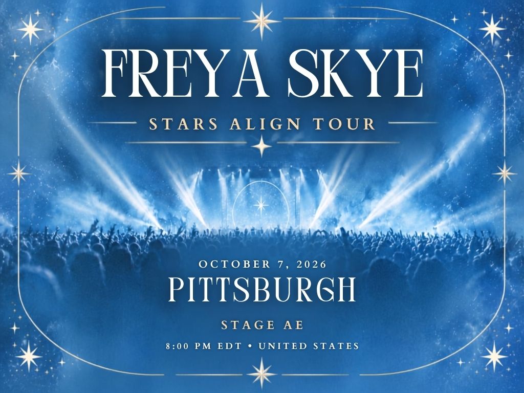 Freya Skye Pittsburgh Concert 2026 | Citizens Live at The Wylie Tickets