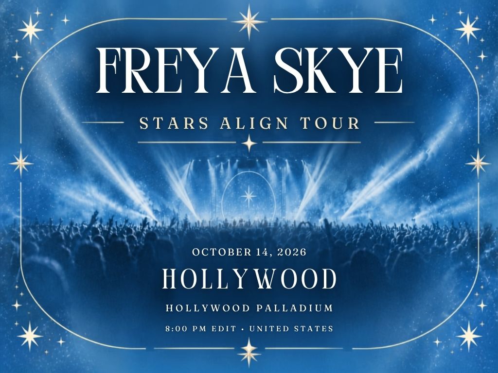Freya Skye Hollywood Concert 2026 | Hard Rock Live Tickets