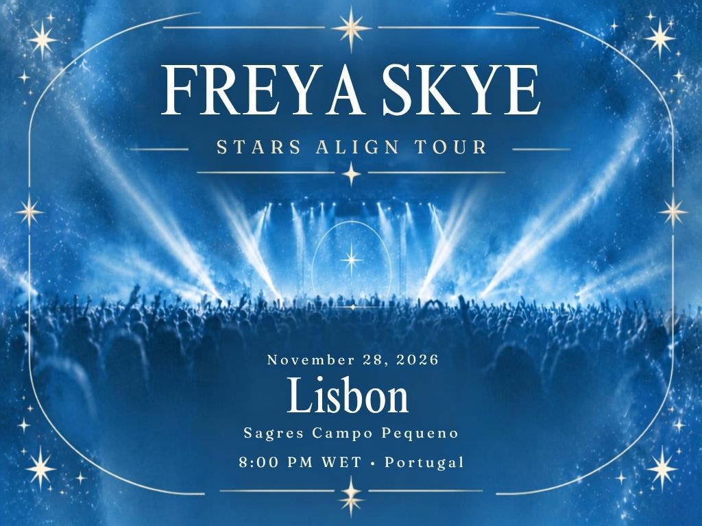 Freya Skye Lisbon Concert 2026 | Sala Tejo, Meo Arena Tickets